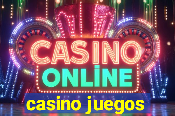 casino juegos