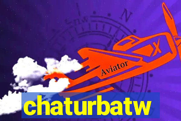 chaturbatw