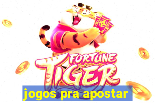 jogos pra apostar