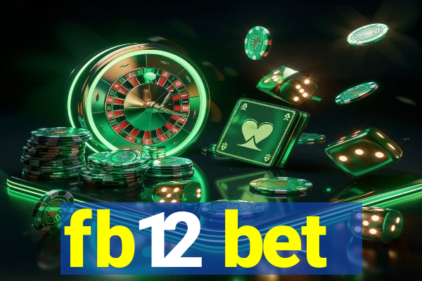 fb12 bet