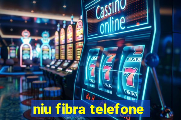 niu fibra telefone