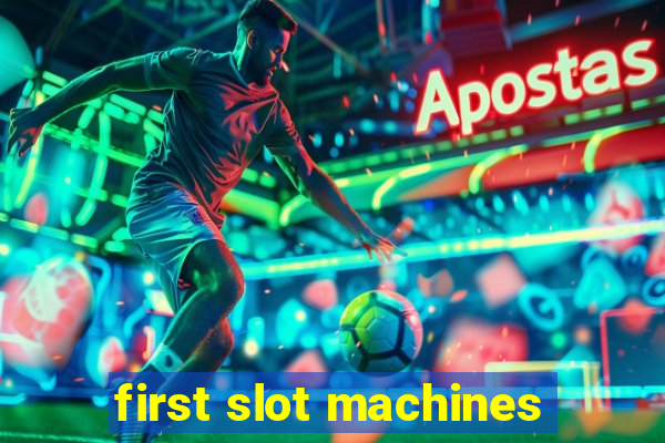 first slot machines