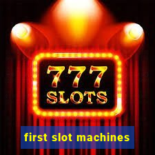 first slot machines