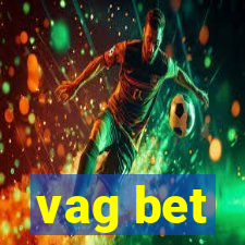 vag bet