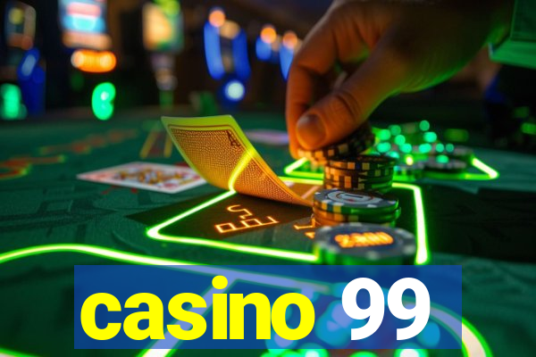 casino 99