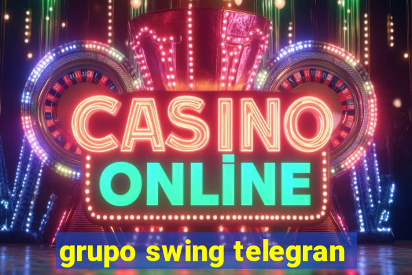 grupo swing telegran