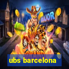 ubs barcelona