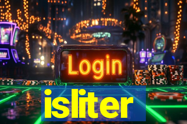 isliter