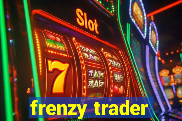 frenzy trader