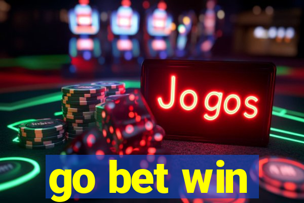 go bet win