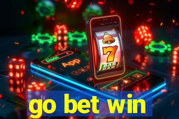 go bet win