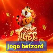 jogo betzord