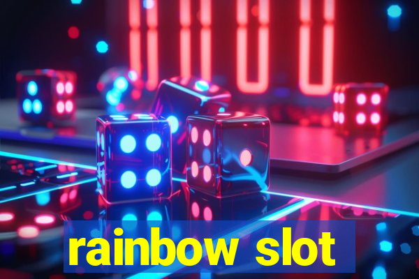 rainbow slot