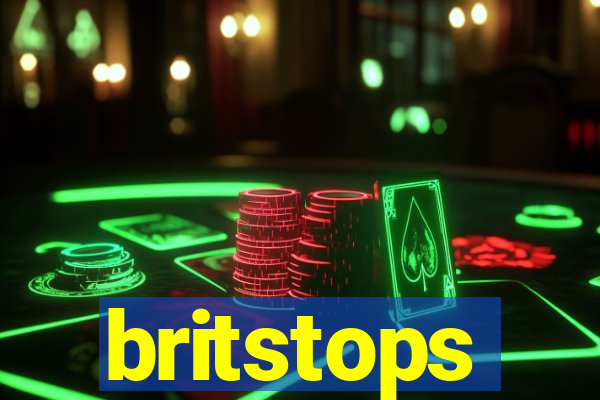 britstops