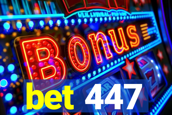 bet 447