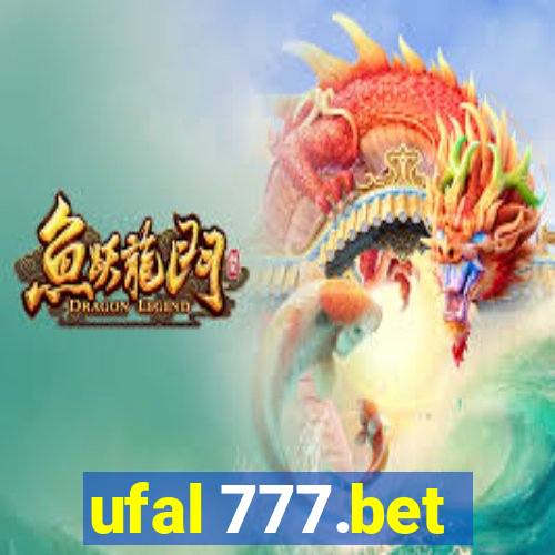 ufal 777.bet