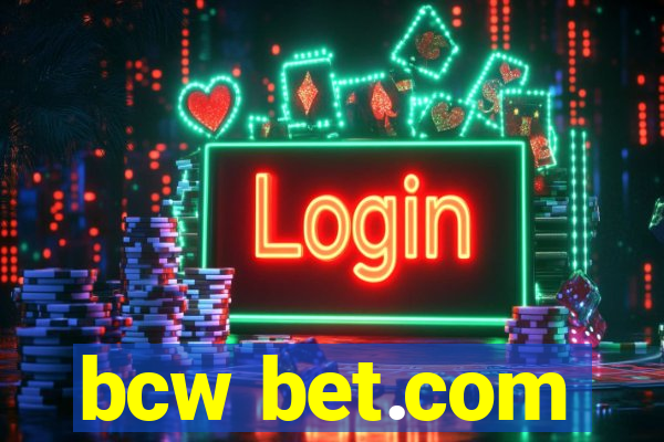 bcw bet.com