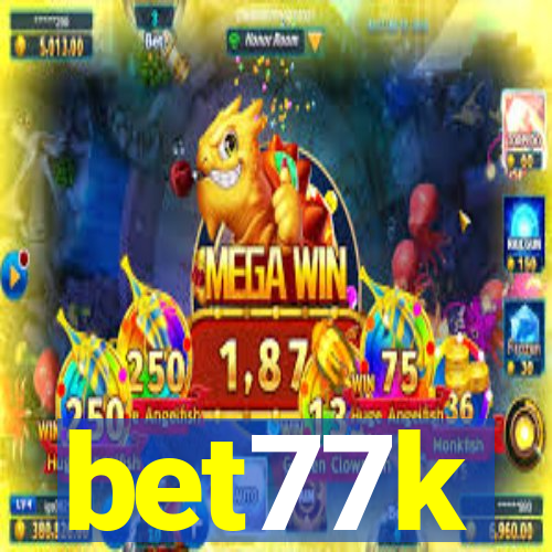 bet77k