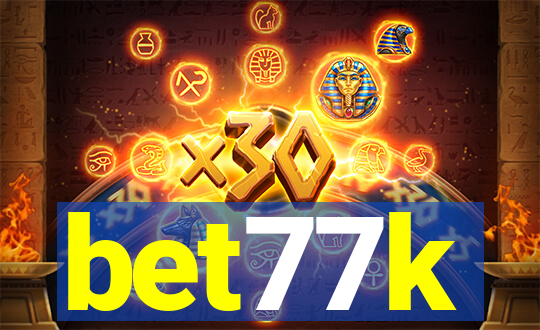 bet77k