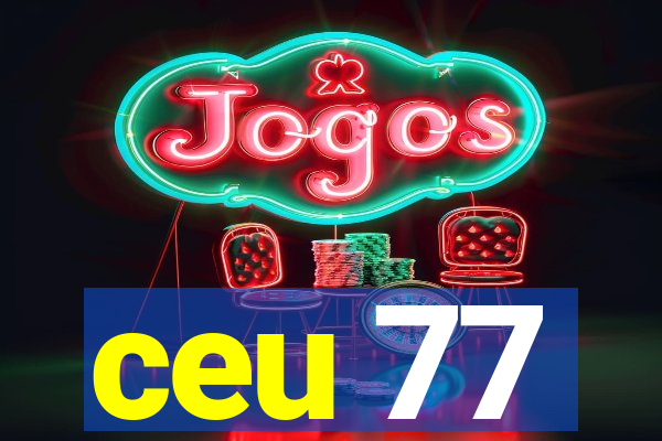 ceu 77