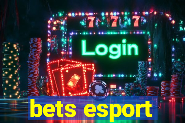 bets esport