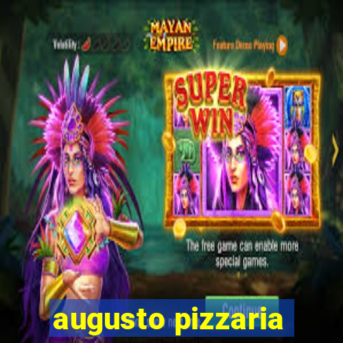 augusto pizzaria