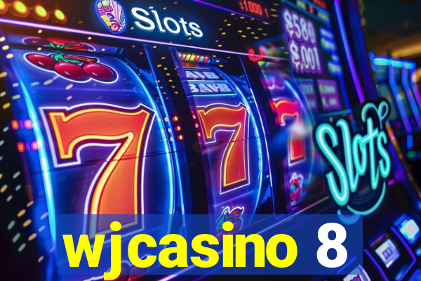 wjcasino 8