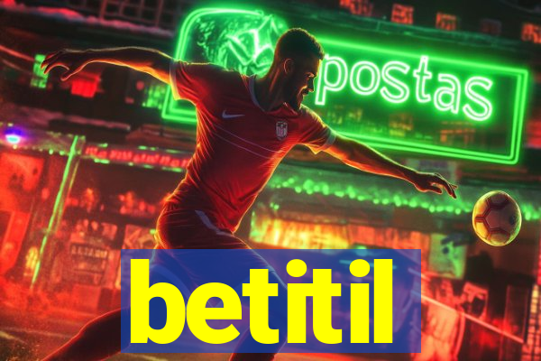 betitil