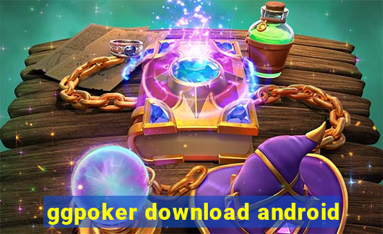 ggpoker download android