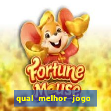 qual melhor jogo para ganhar dinheiro de verdade