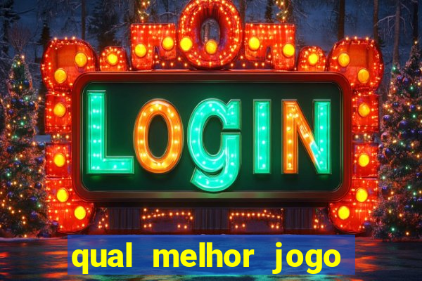 qual melhor jogo para ganhar dinheiro de verdade