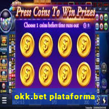 okk.bet plataforma