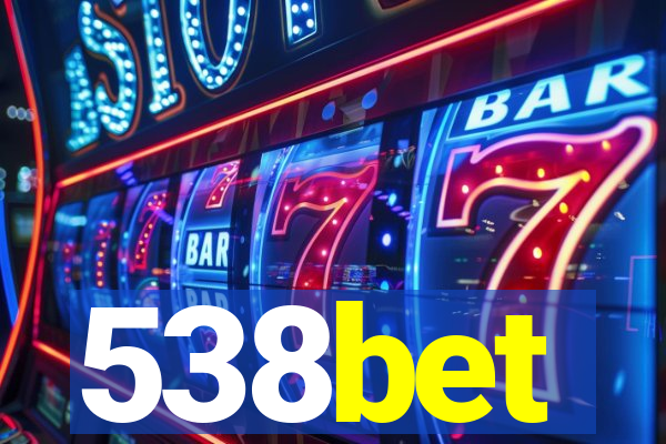 538bet