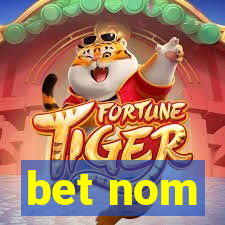 bet nom