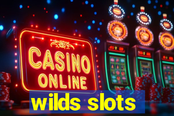 wilds slots