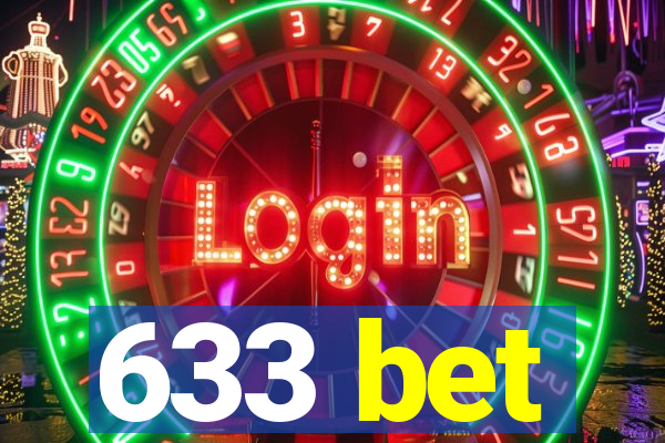 633 bet