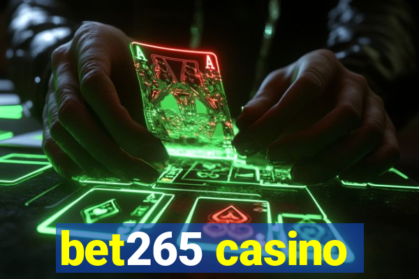 bet265 casino