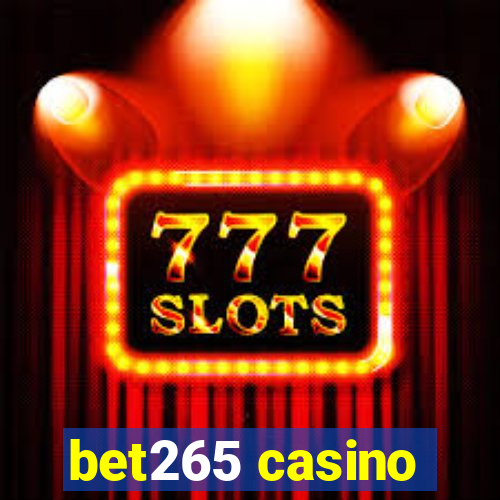 bet265 casino