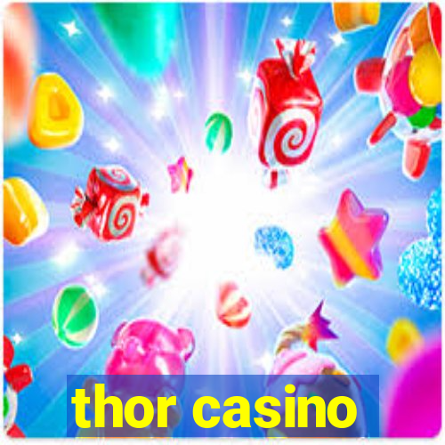 thor casino