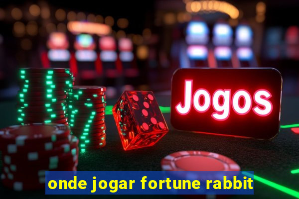 onde jogar fortune rabbit