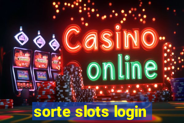 sorte slots login