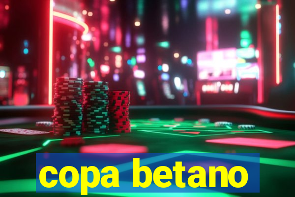 copa betano