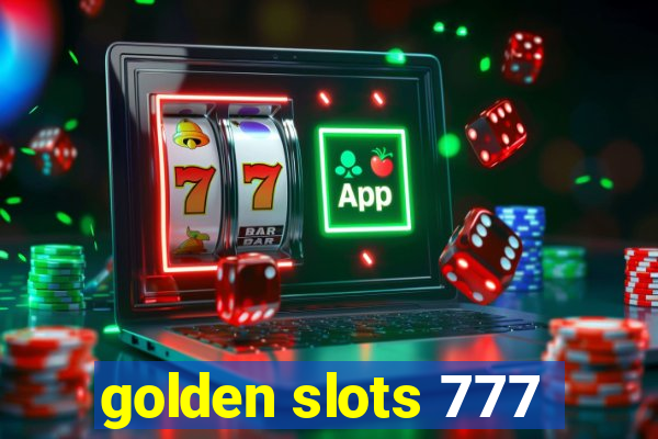 golden slots 777