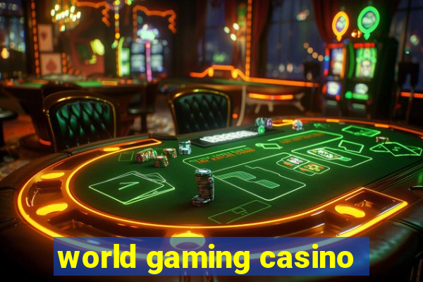 world gaming casino