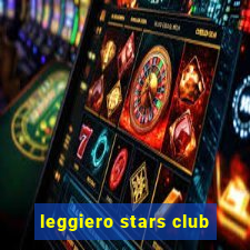 leggiero stars club