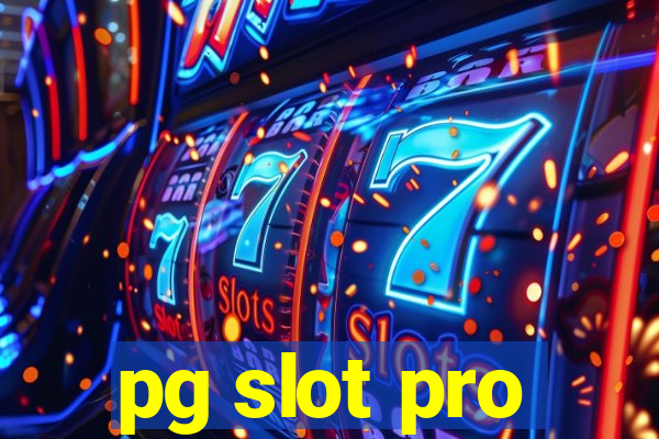 pg slot pro