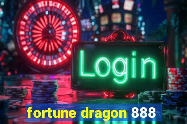 fortune dragon 888