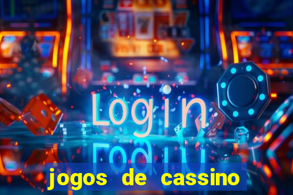 jogos de cassino no brasil