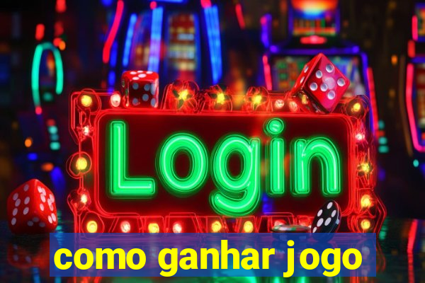 como ganhar jogo