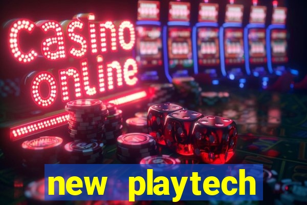 new playtech casinos uk